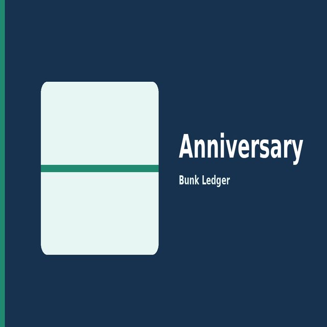 A plain Bunk Ledger graphic labeled anniversary